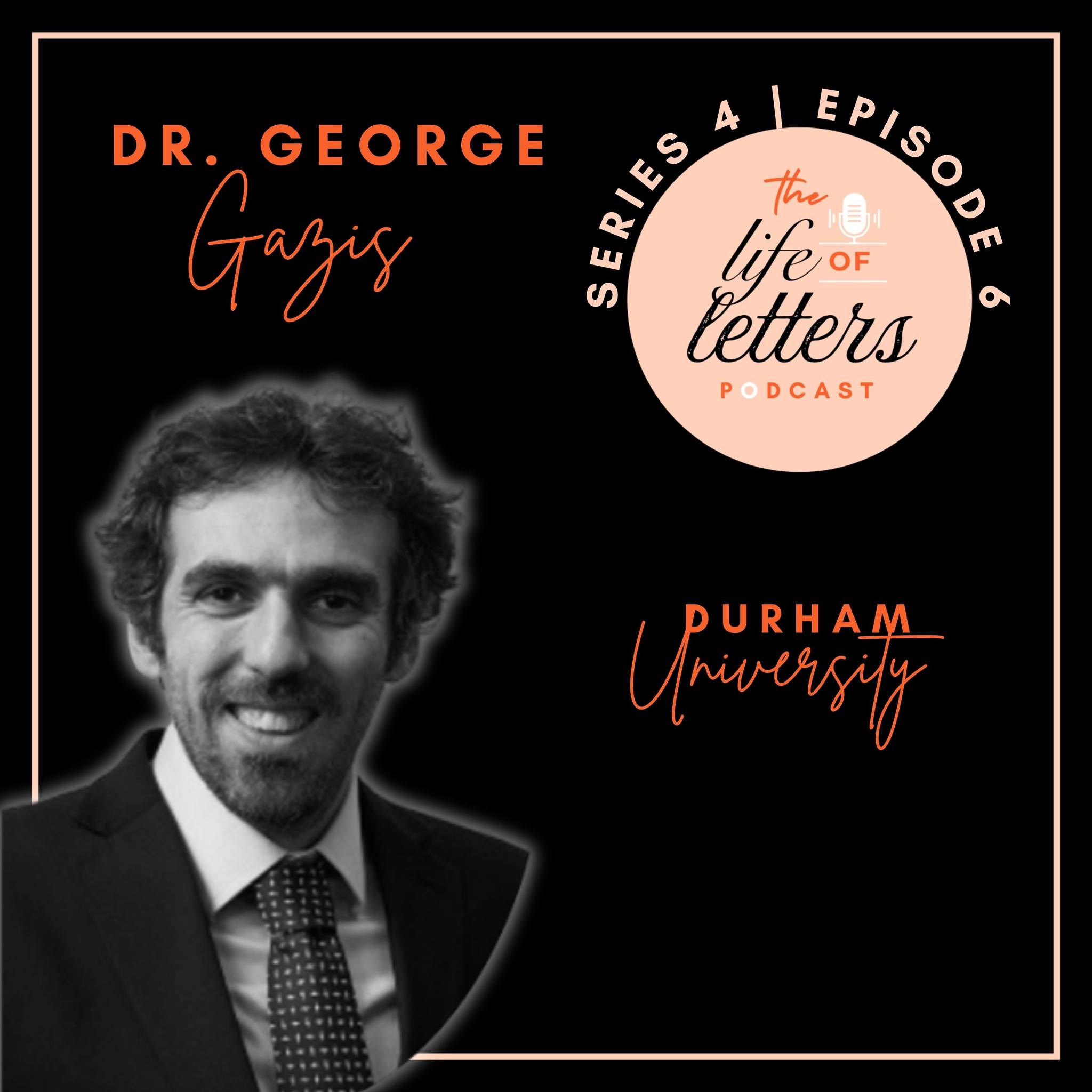 Durham - 🔊 Dr George Gazis recently appeared on the 'Life of Letters ...