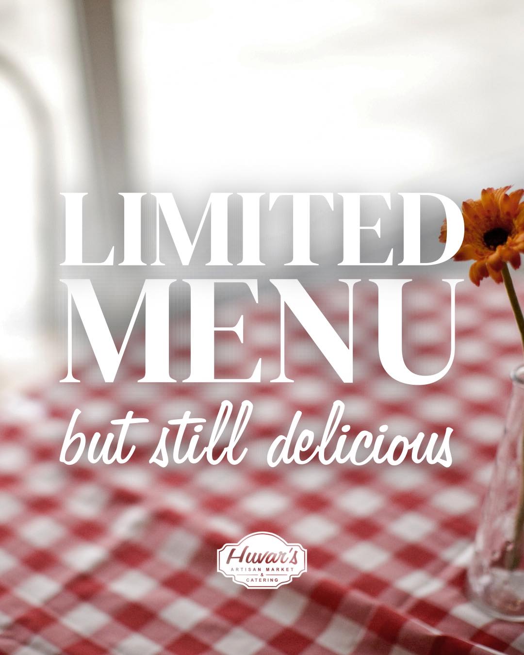 ‼️ LIMITED MENU... - Huvar's Artisan Market and Catering | Facebook