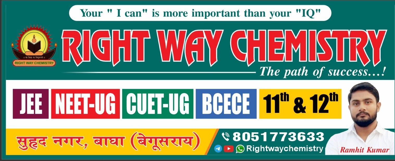 Right way chemistry | Begusarai