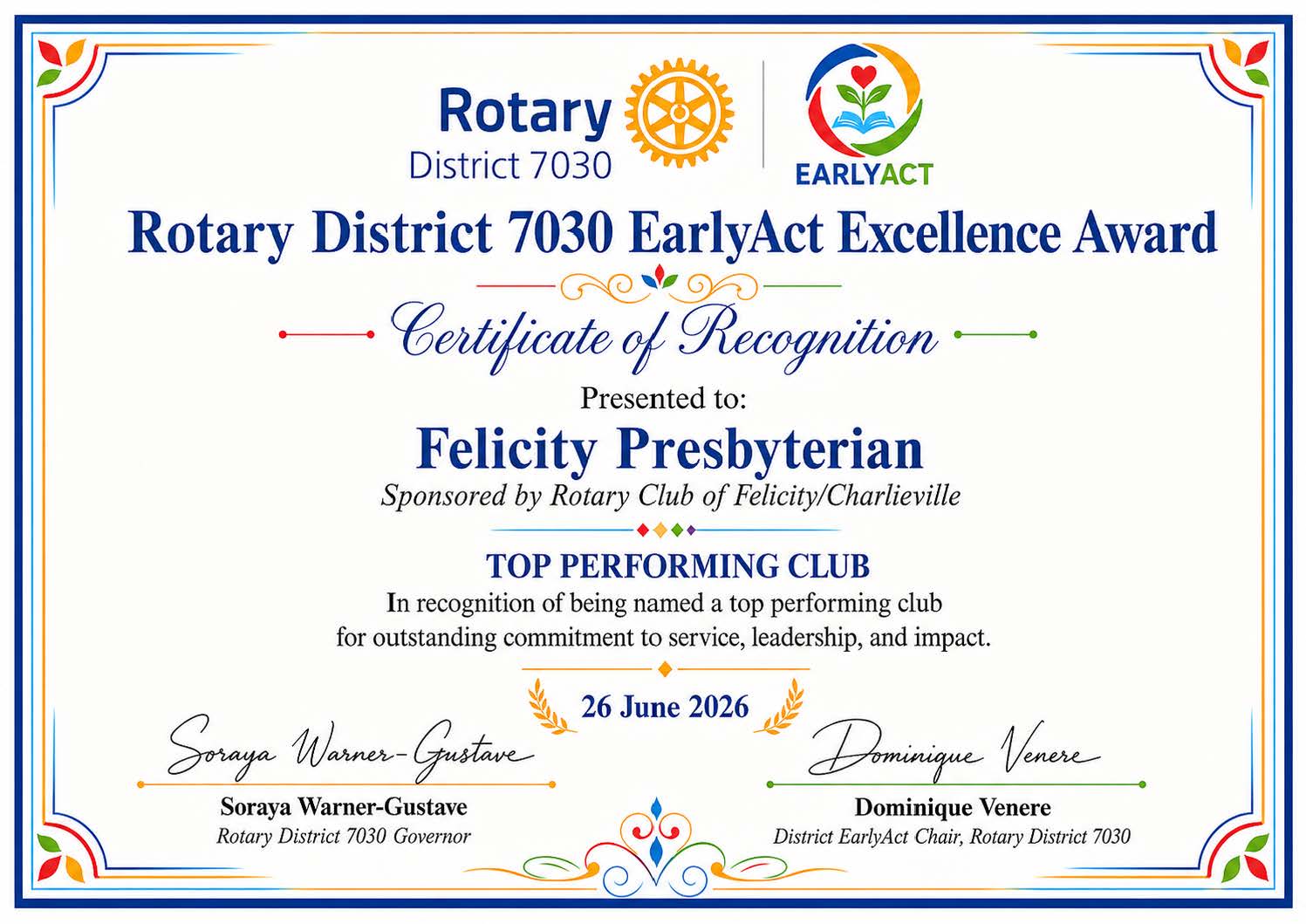 Rotary District 7030 proudly congratulates the EarlyAct Clubs