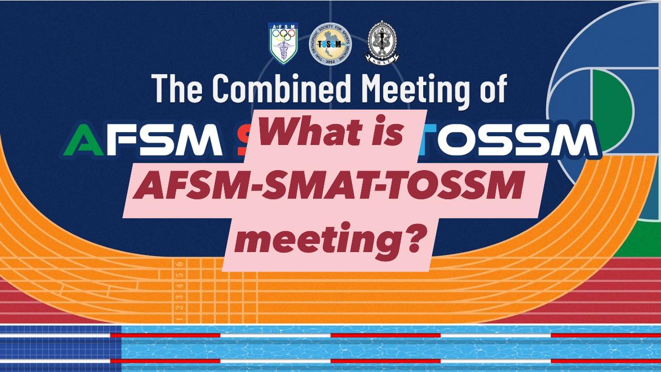 ประชาสัมพันธ์โครงการประชุมวิชาการ AFSM SMAT TOSSM 2026 📍 2–4 July 2026 ...