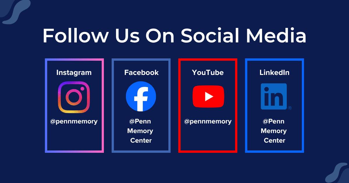 Penn - Be part of Penn Memory Center community. From research updates ...