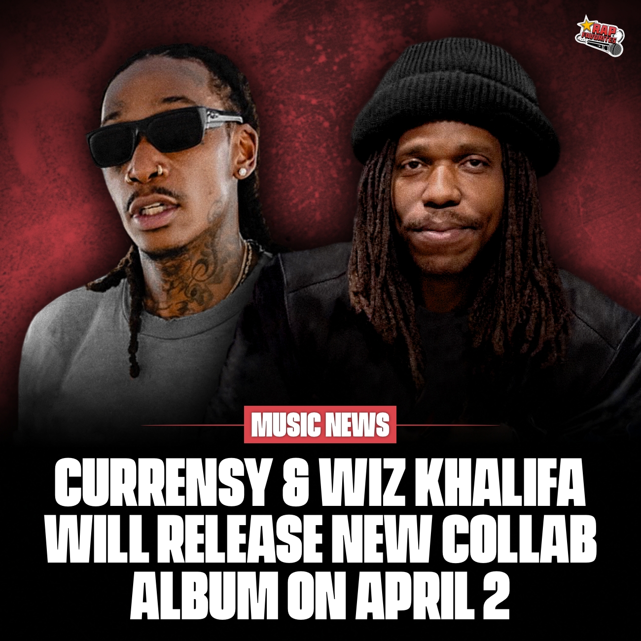 Currensy and Wiz Khalifa have announced that their new collab 