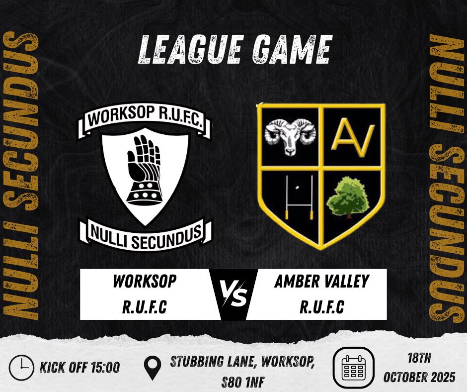 Worksop - 🏉 GAME ANNOUNCEMENT 🏉 ⚫️⚪️ Worksop R.U.F.C ⚫️⚪️ VS 🟡⚫️ Amber ...