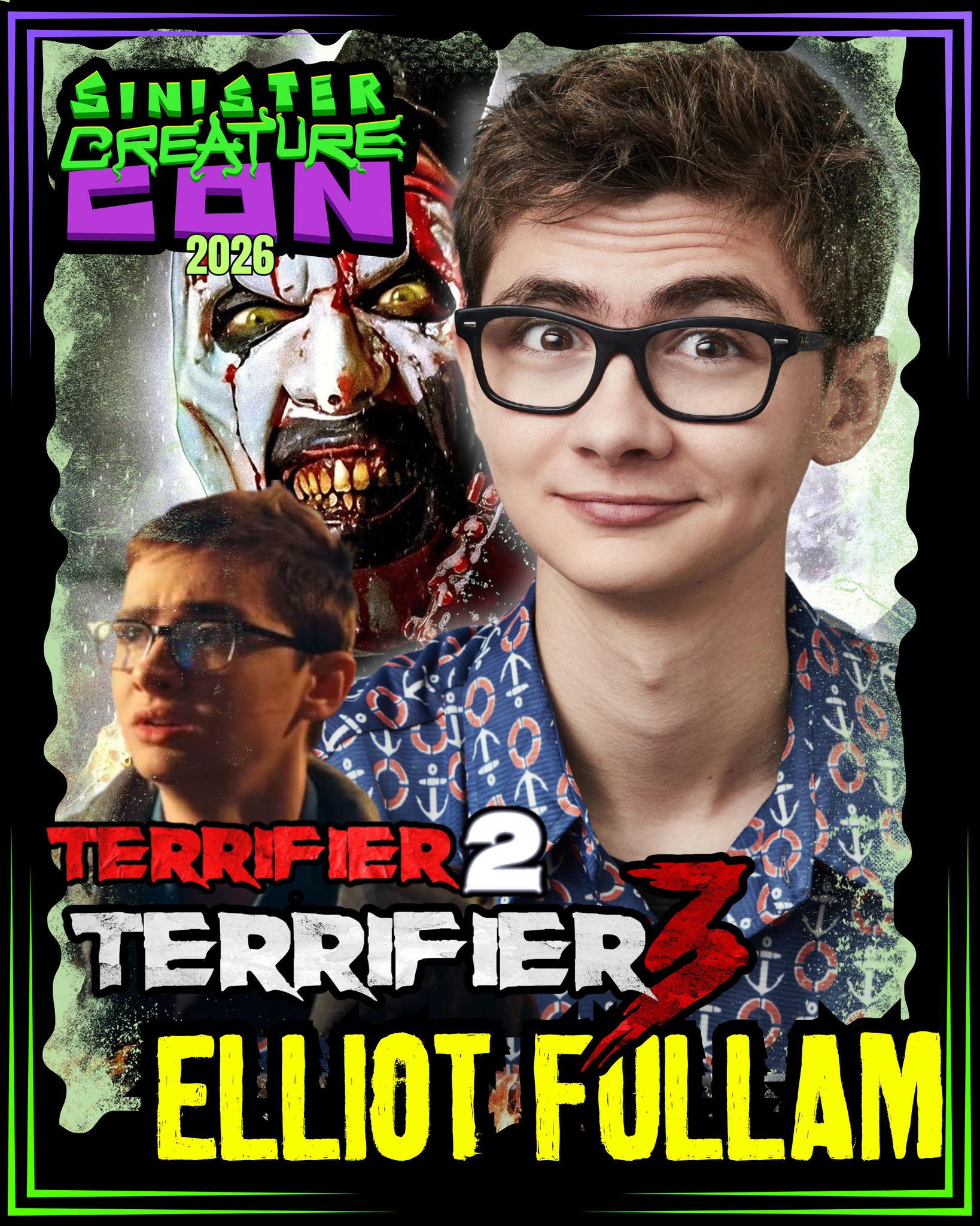 ELLIOT FULLAM is a featured guest... - Sinister Creature Con | Facebook