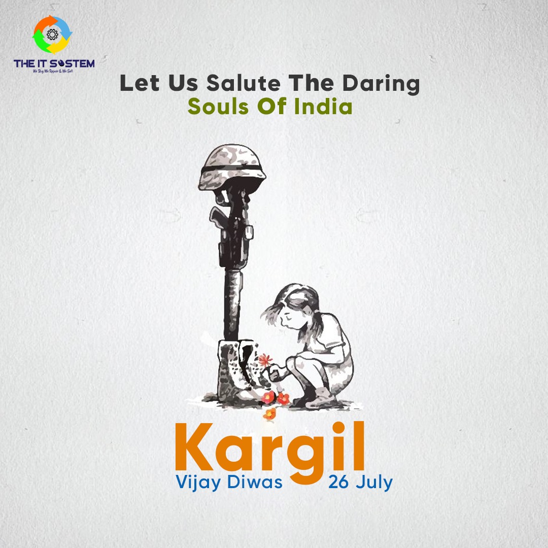 The It System - Commemorating Kargil Vijay Divas🇮🇳 Saluting 23 years of ...