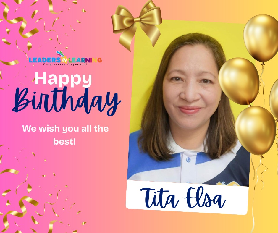 Leaders - To our dear school custodian, Tita Elsa, we wish you nothing ...