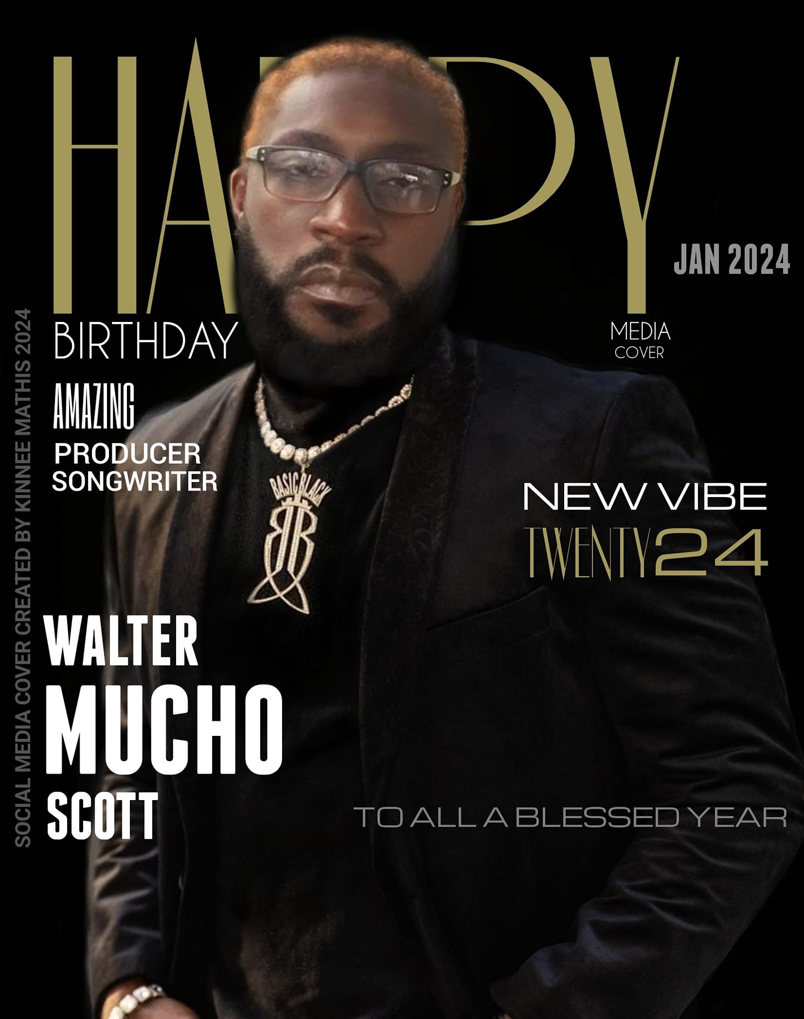 Kinnee Mathis - HAPPY BIRTHDAY!! Walter Mucho Scott ENJOY... | Facebook