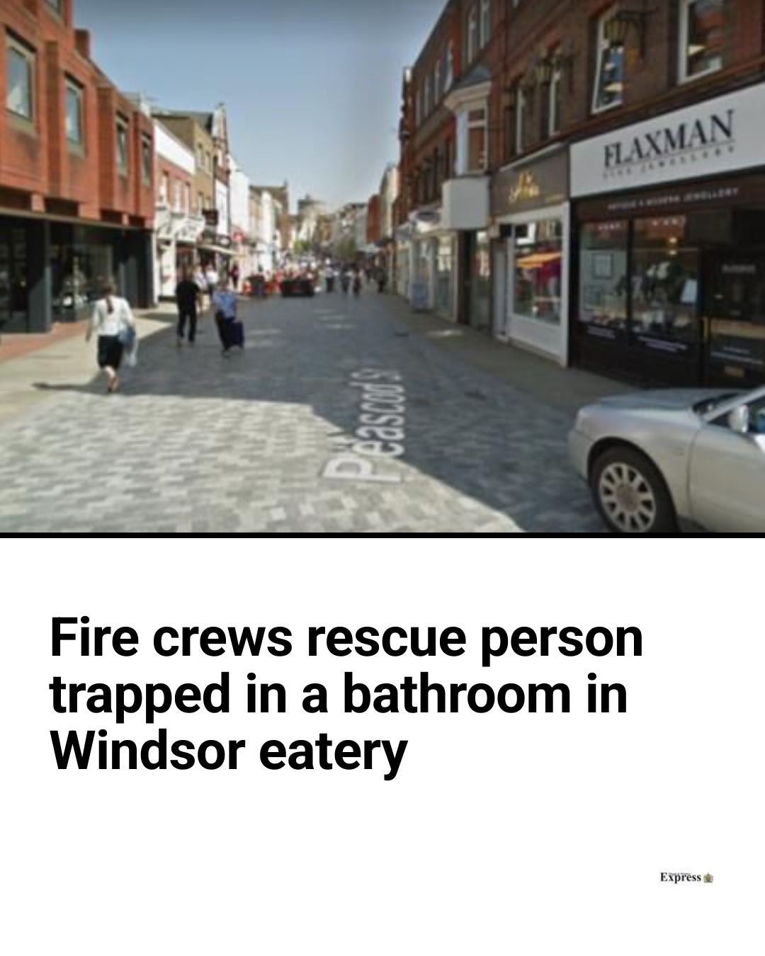 Slough - A fire crew was sent to the establishment in Peascod Street to ...