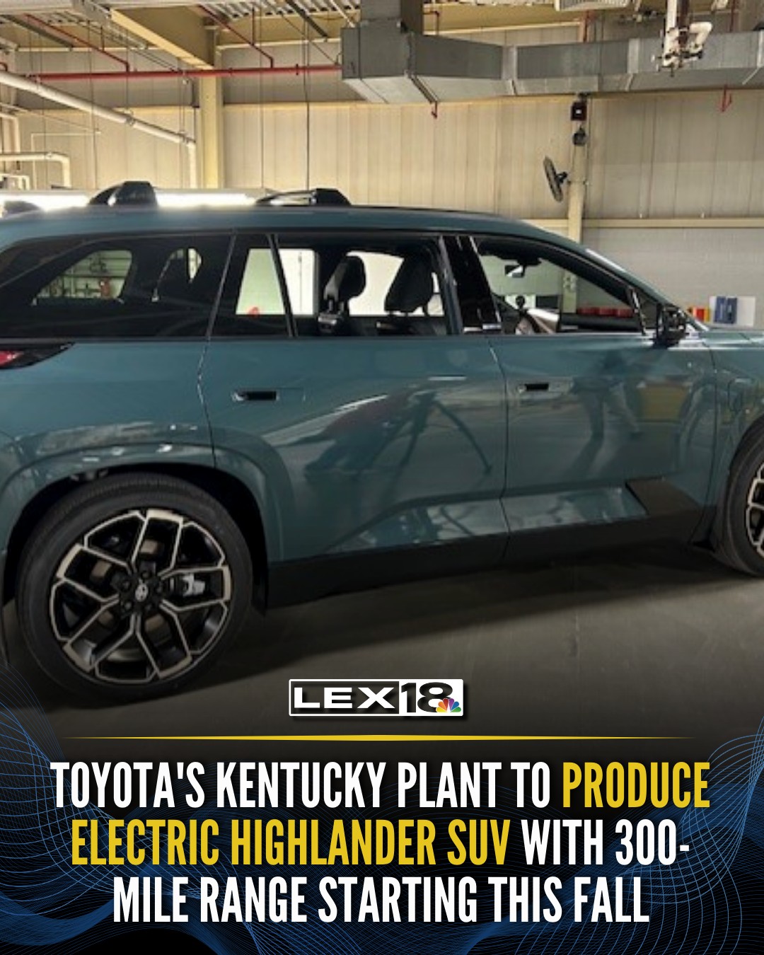 LEX 18 - Toyota's Georgetown, Kentucky plant will begin... | Facebook