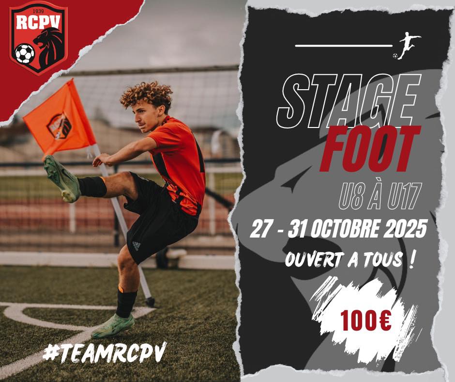 RCPV - 🎉 Stage foot RCPV 2025 ⚽ Profite des vacances pour t'améliorer ...