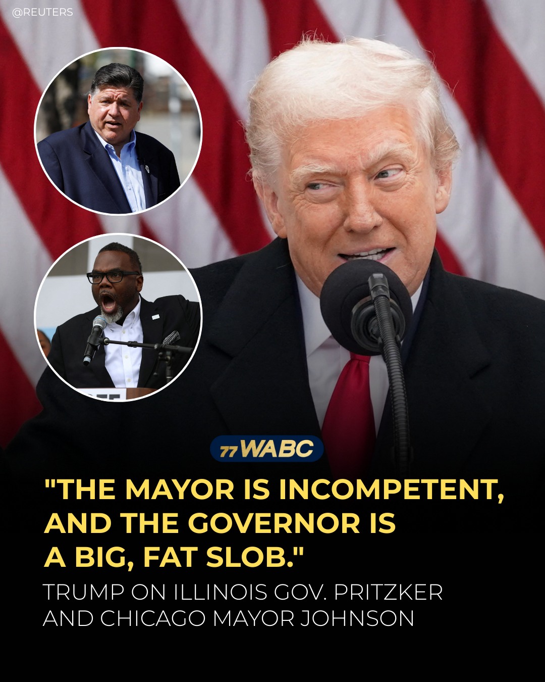 77 - "The mayor is incompetent, and the governor is a big, fat slob ...