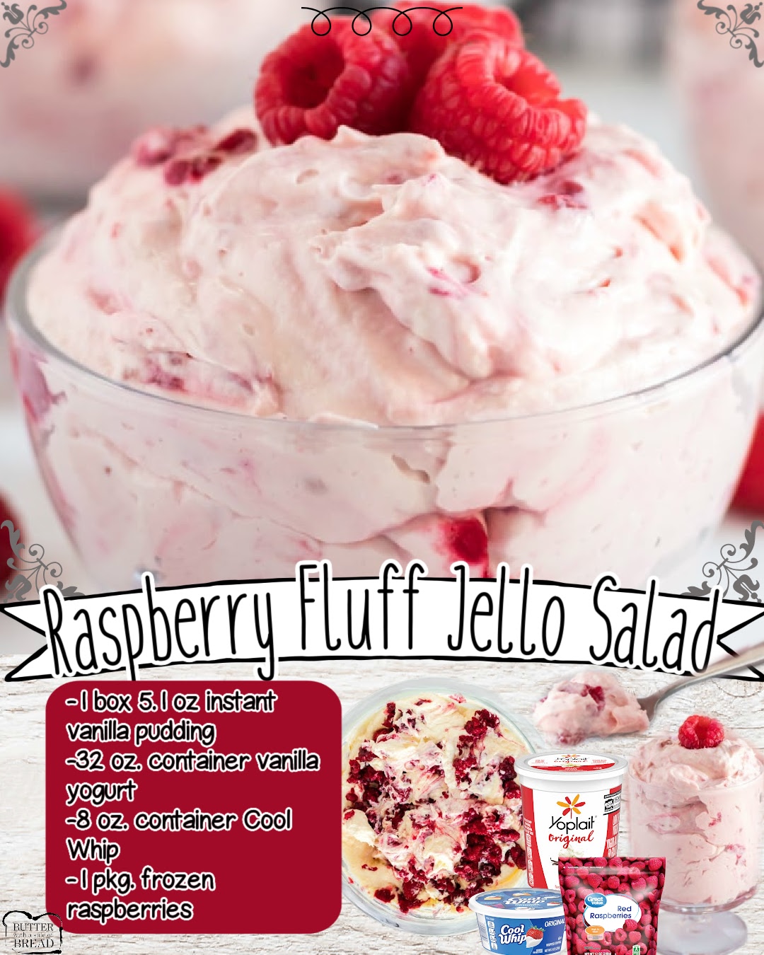 Butter - Raspberry Fluff Jello Salad is always the first empty dish ...
