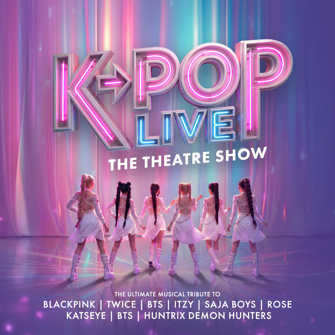 KPOP Live! Fri 28 Aug Step into the dazzling world of K-POP, where