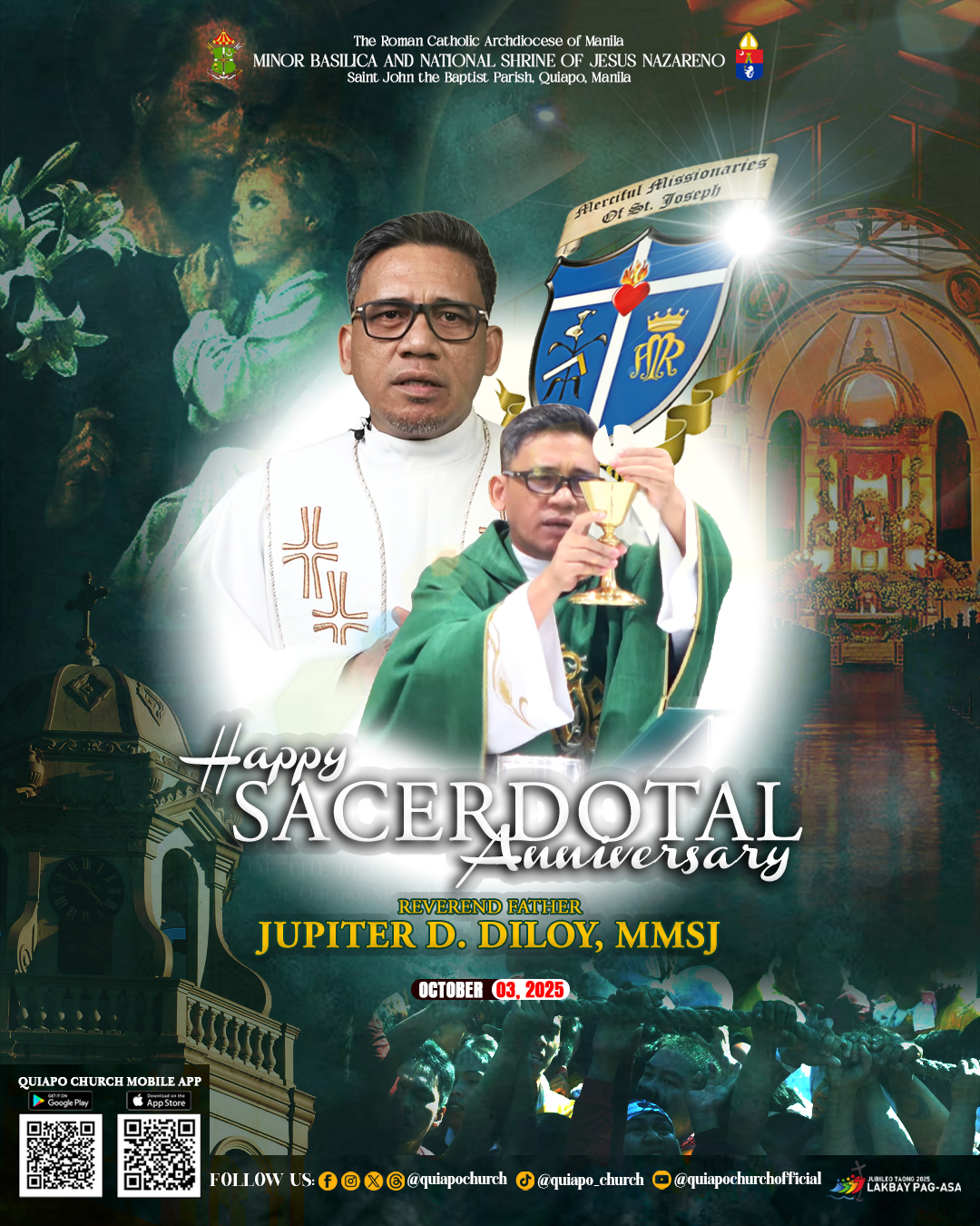 Quiapo - 03 October 2025 | HAPPY SACERDOTAL ANNIVERSARY Rdo. P. Jupiter ...