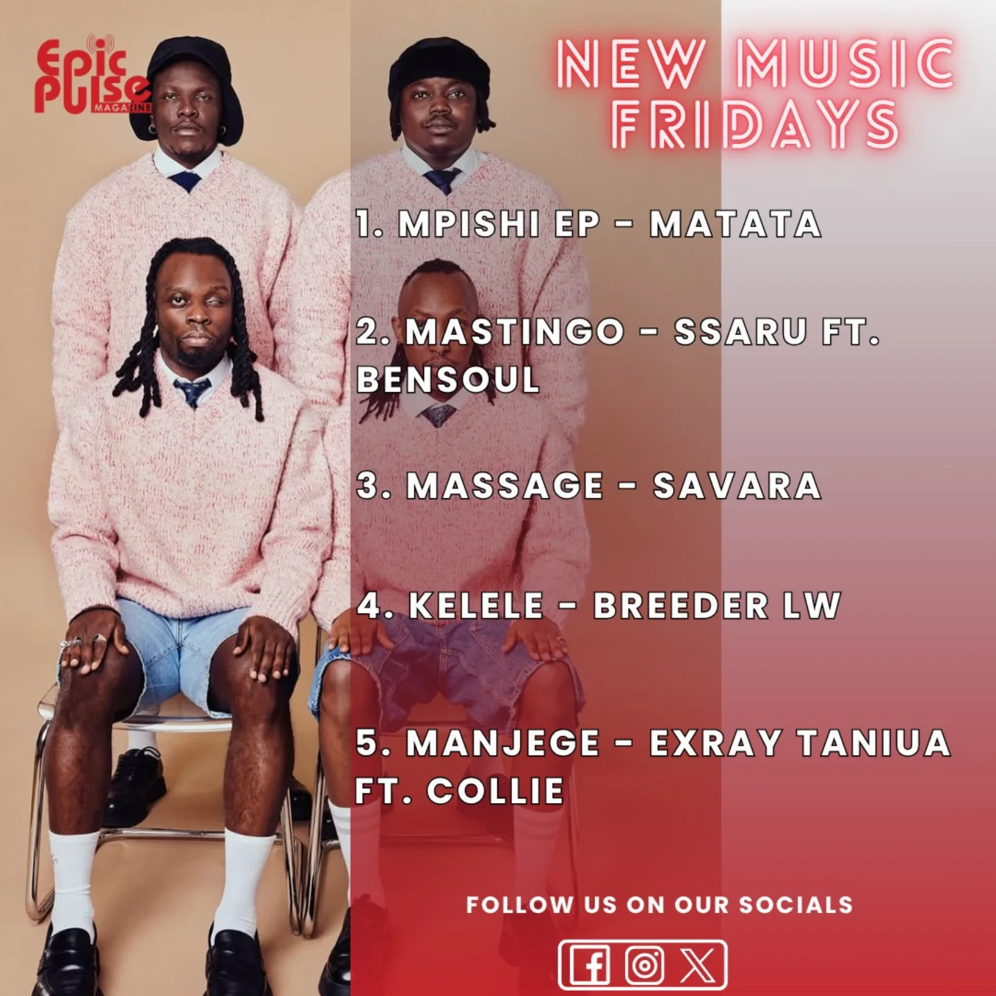 EpicPulse - 🔥New Music Friday 🔥 is here and here are some new Kenyan 🇰🇪 ...