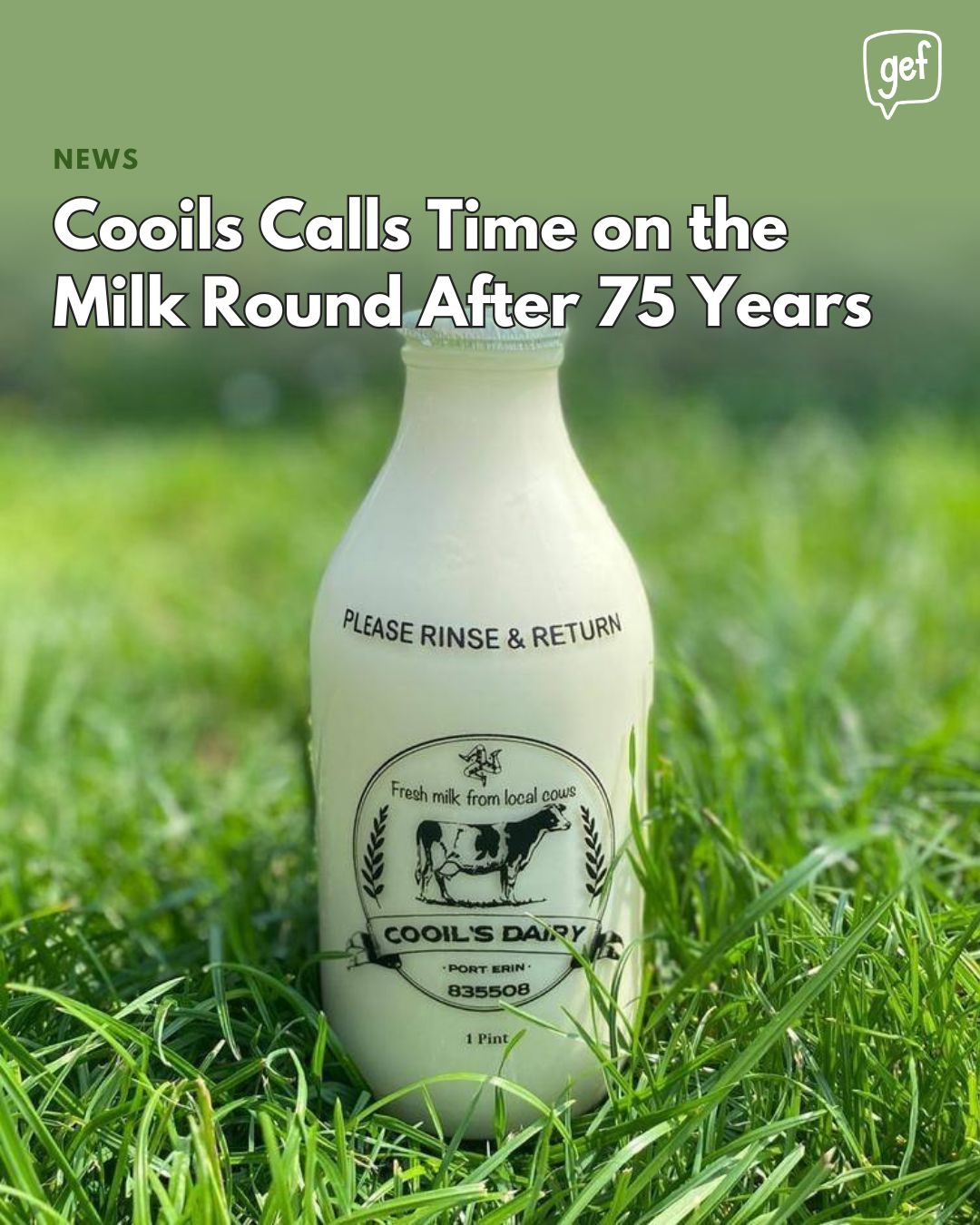 Gef - After 75 years of doorstep deliveries, Cooils Dairy in Port Erin ...