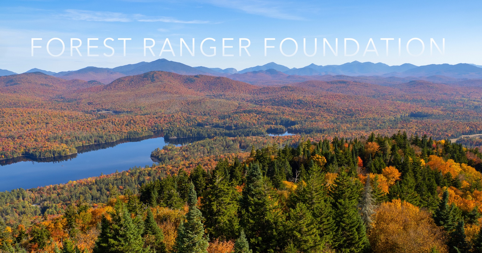 The Forest Ranger Foundation | Keene NY