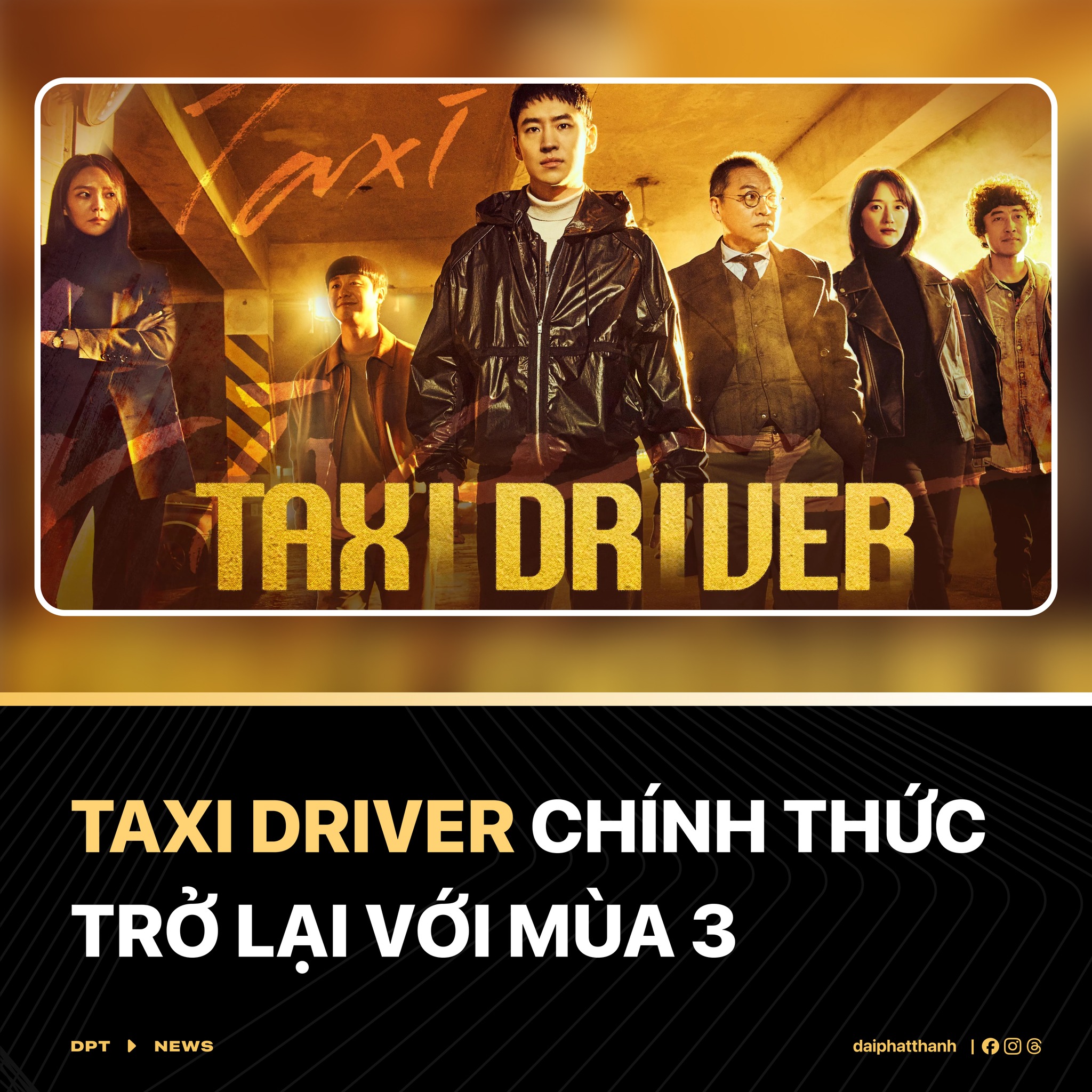 Đài Phát Thanh. - 🔥TỚI RỒI TỚI RỒI, TAXI DRIVER 3 SẼ CHÍNH... | Facebook