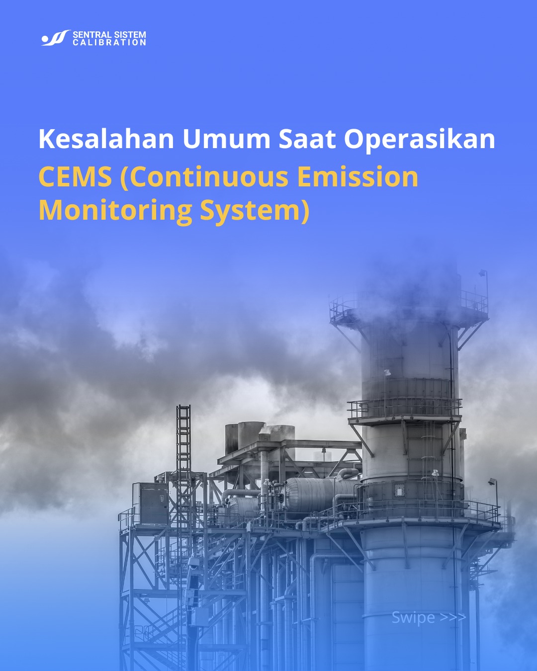 Lab Sentral Sistem Calibration | Cikarang