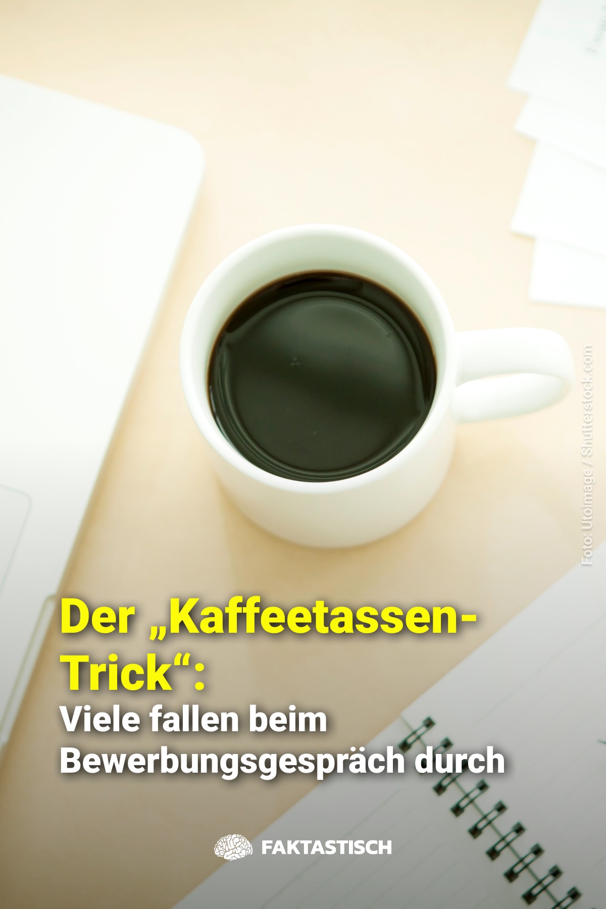 Wer beim „Kaffeetassen-Trick“ falsch reagiert, hat trotz starkem Lebenslauf richtig schlechte Karten. 😳