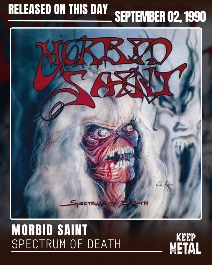Morbid Saint 🔥 Spectrum of Death — Studio Debut Album 💿 Released