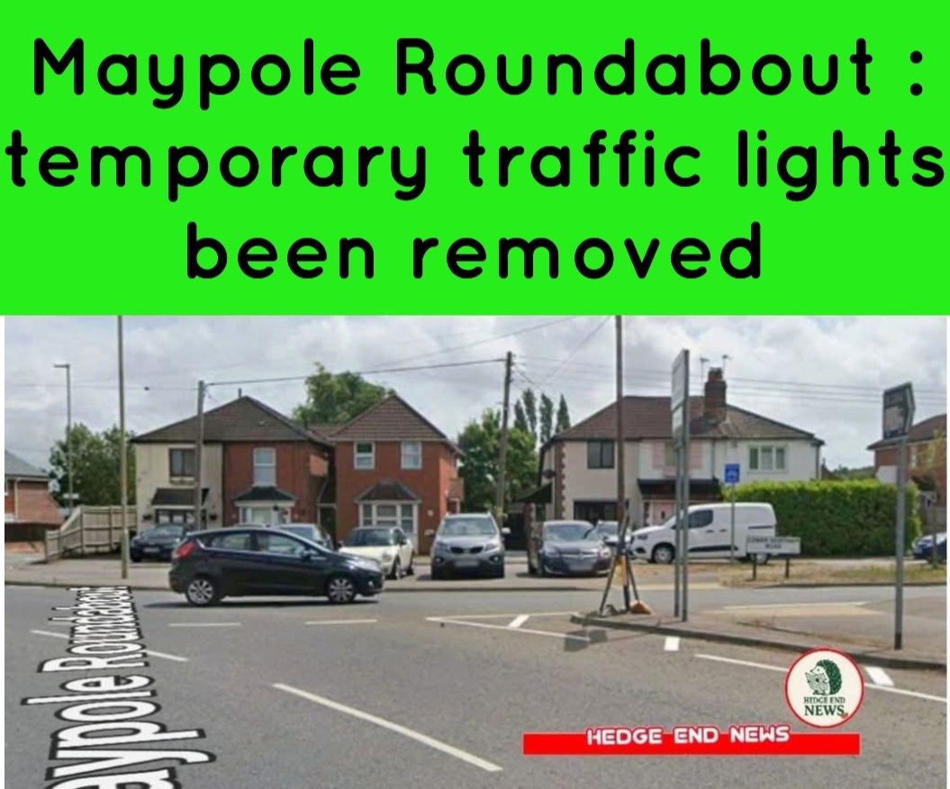 Hedge End News - Traffic Measures at Maypole Roundabout... | Facebook