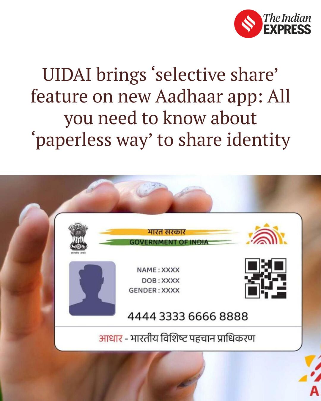 Indian - UIDAI brings ‘selective share’ feature on new Aadhaar app: All ...