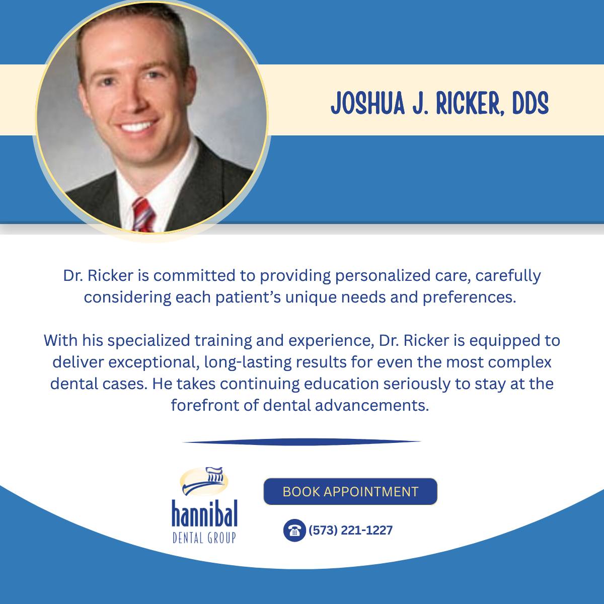 Hannibal - Meet Our Dentists | Let’s say hello to Dr. Joshua Ricker! Dr ...