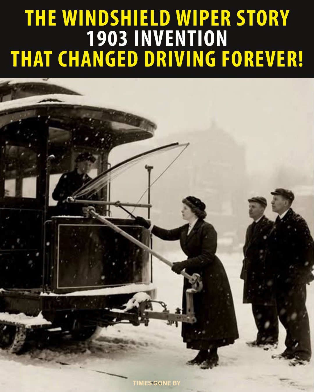 Times - The Windshield Wiper Story: 1903 Invention that Changed Driving ...