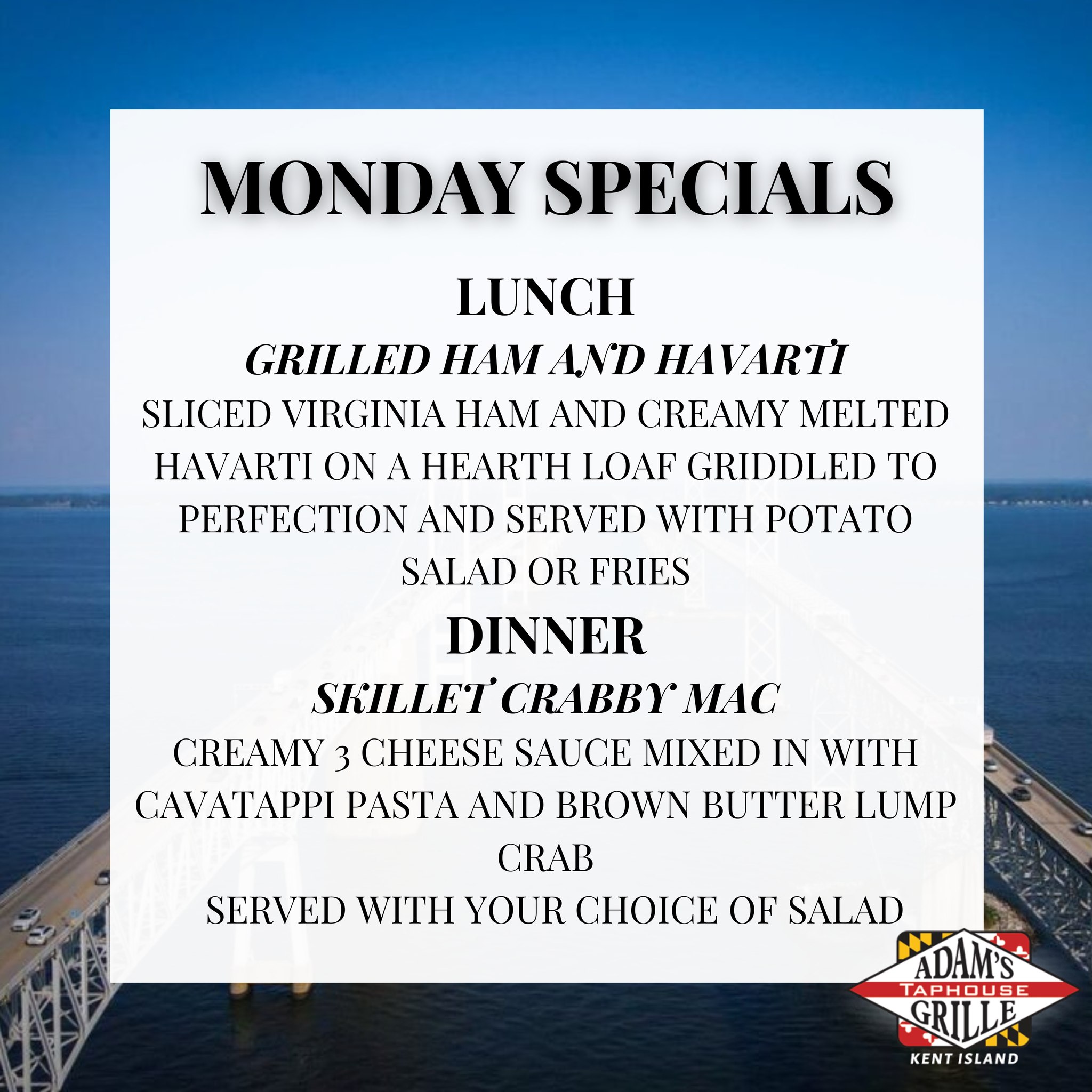 Residents of Kent Island | 🥪🦀 MONDAY SPECIALS AT ADAM’S GRILLE 🦀🥪 ...