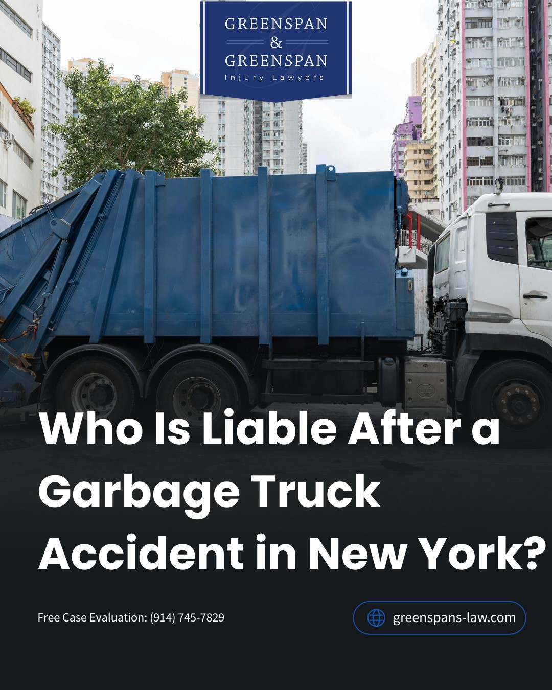 Greenspan - 🚛 Hit by a garbage truck in New York? It may not be as ...