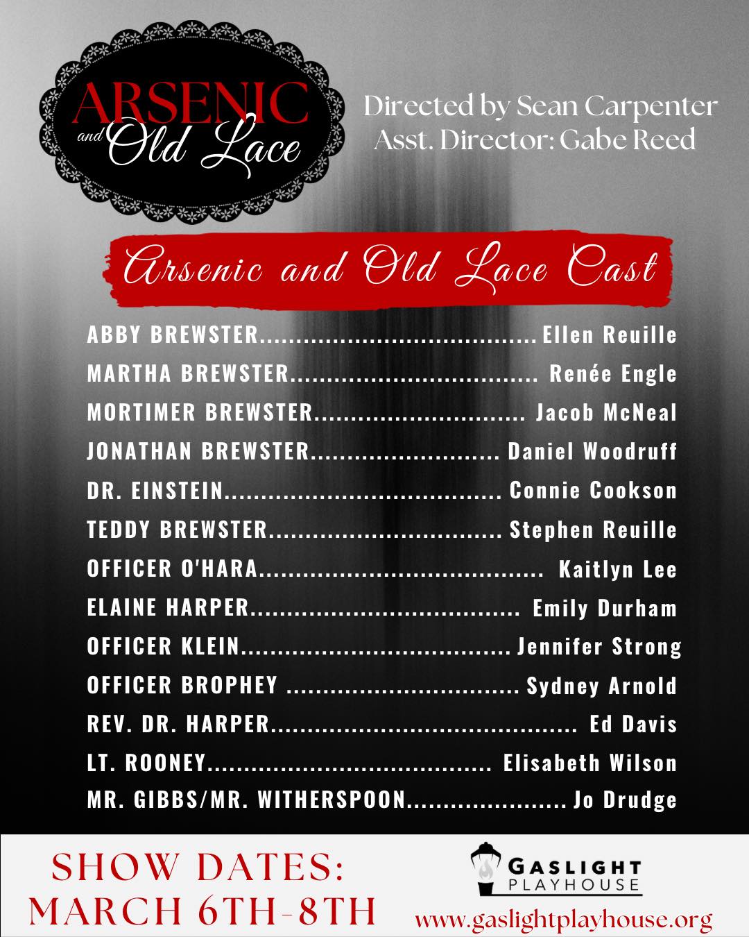 Gaslight - Congratulations to the cast of Arsenic and Old Lace! ☠ We’re ...