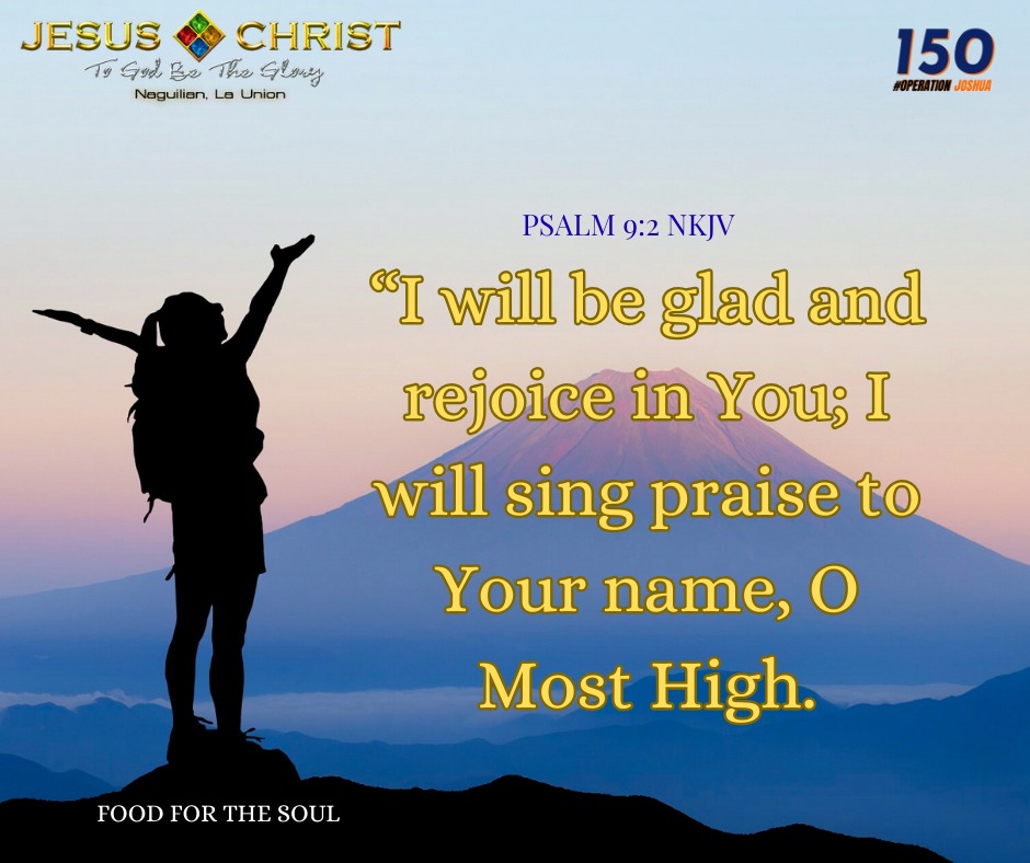Be glad and rejoice in God's... - Jctgbtg Naguilian Extension | Facebook
