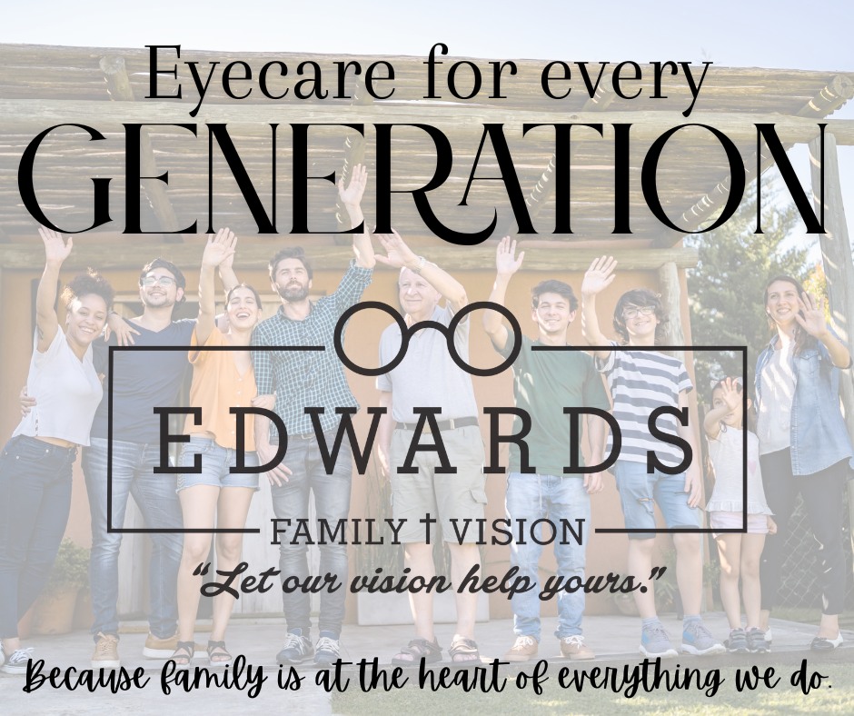 Edwards - Edwards Family Vision is the product of generations devoted ...