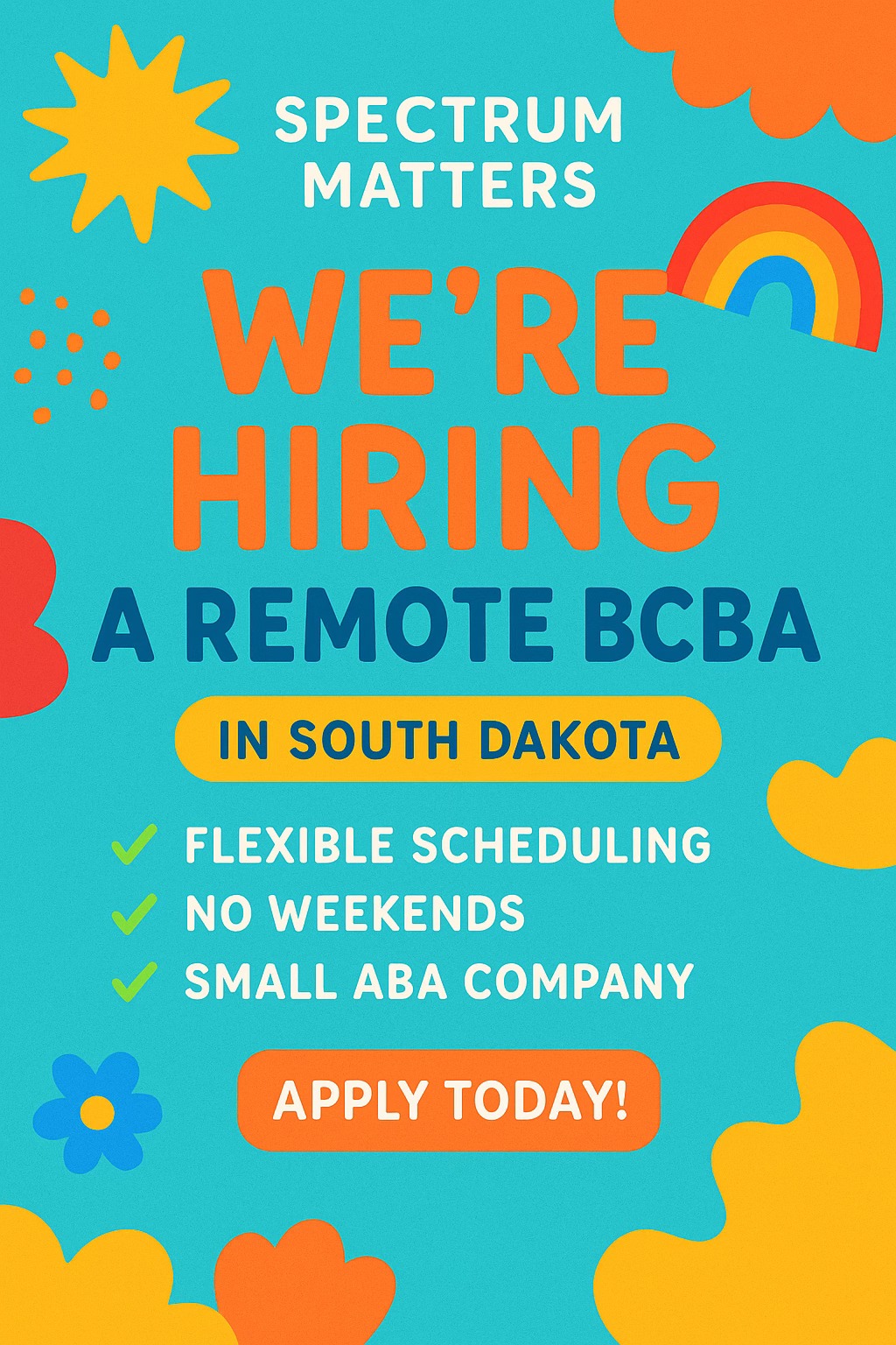 Spectrum - 🌟 We’re Hiring a Remote BCBA in South Dakota! 🌟 Spectrum ...