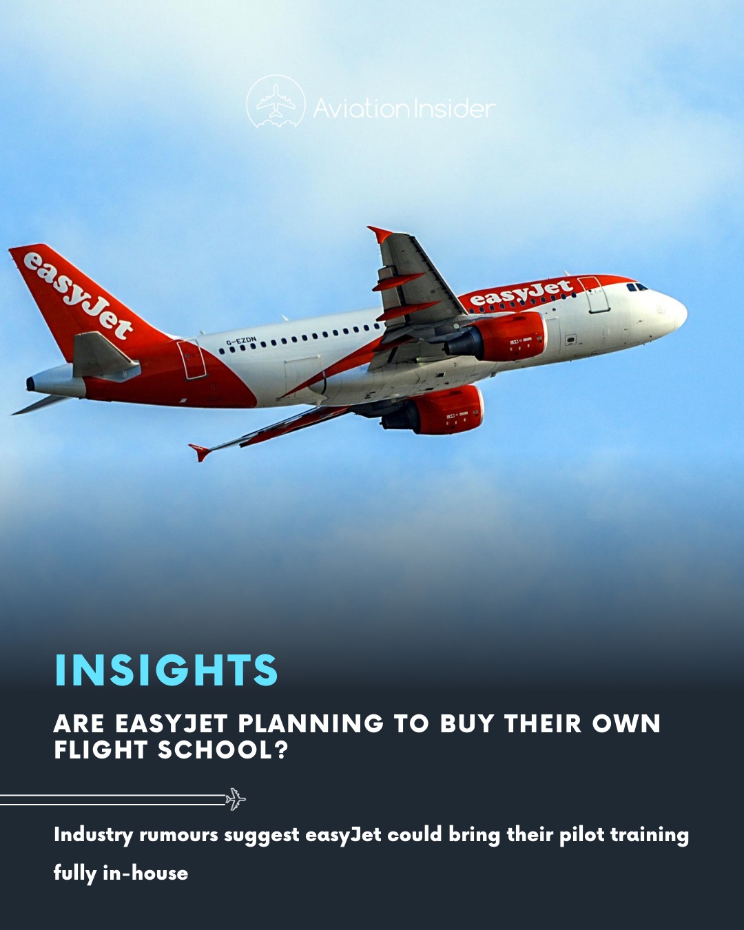Aviation - Rumour has it that easyJet may be exploring the acquisition ...