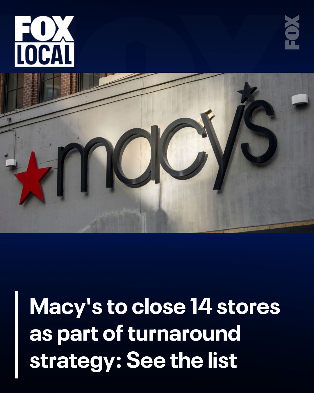 FOX - Macy’s is continuing its turnaround effort by announcing plans to ...