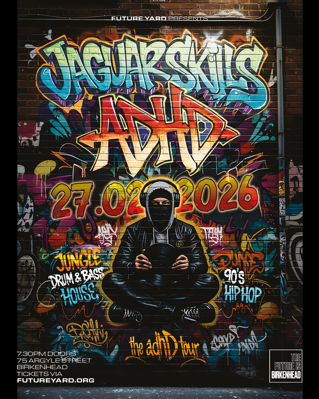 Future - The legendary @djjagskills returns on Friday 27th February ...