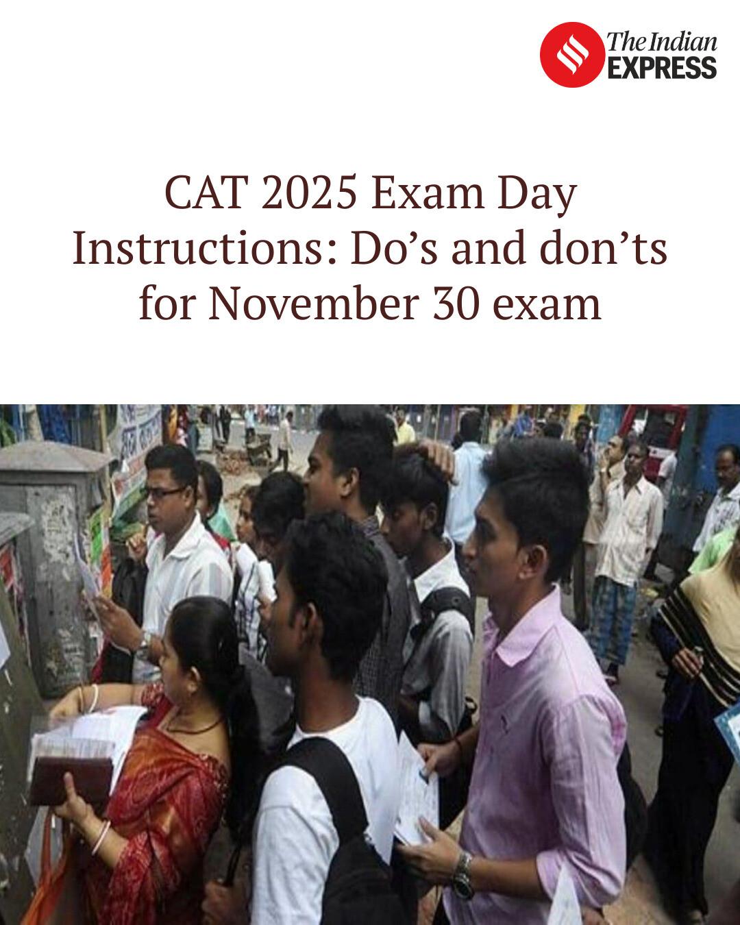 Indian - CAT 2025 Exam Day Instructions: Do’s and don’ts for November ...