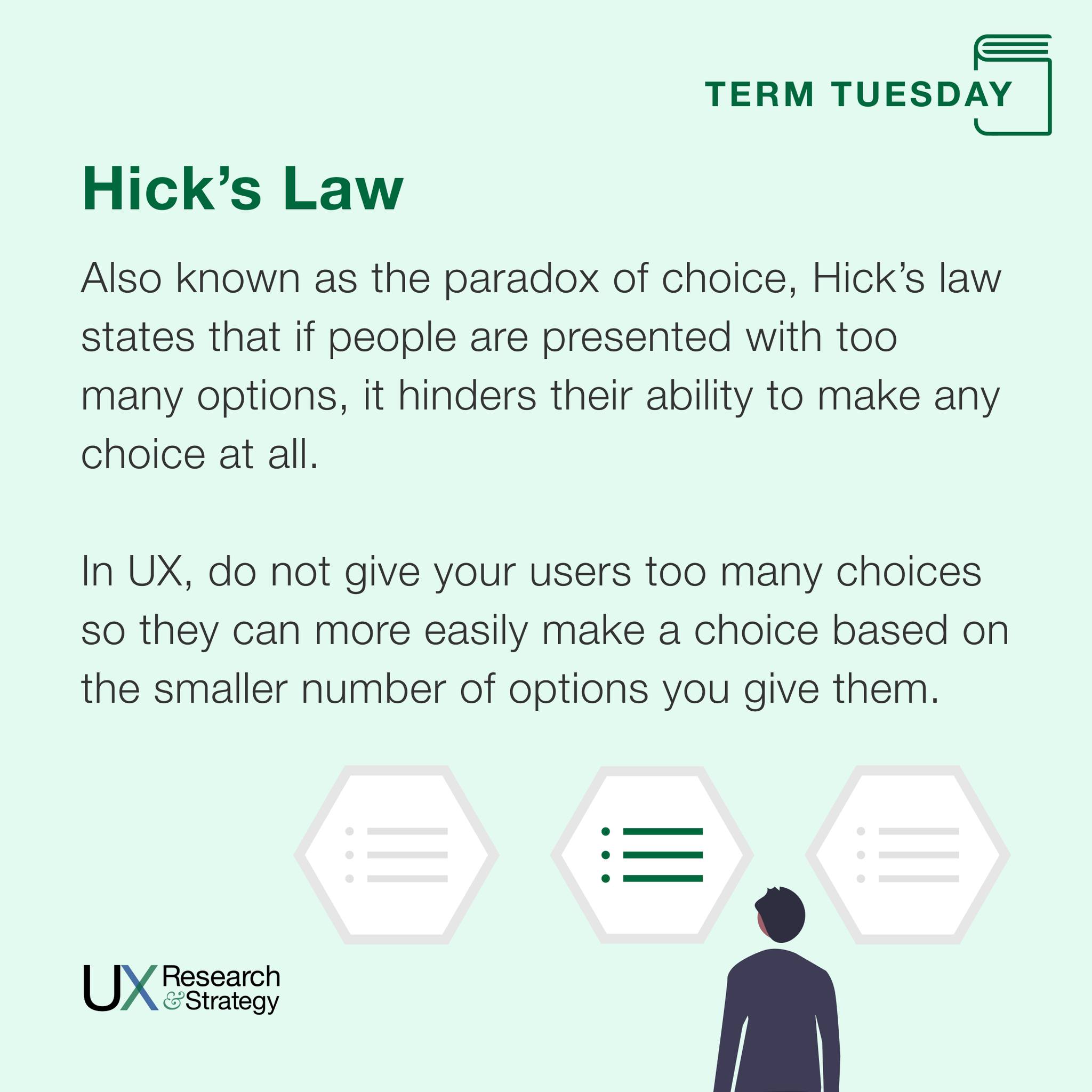 UX - Hick’s Law Also known as the paradox of choice, Hick’s law states ...