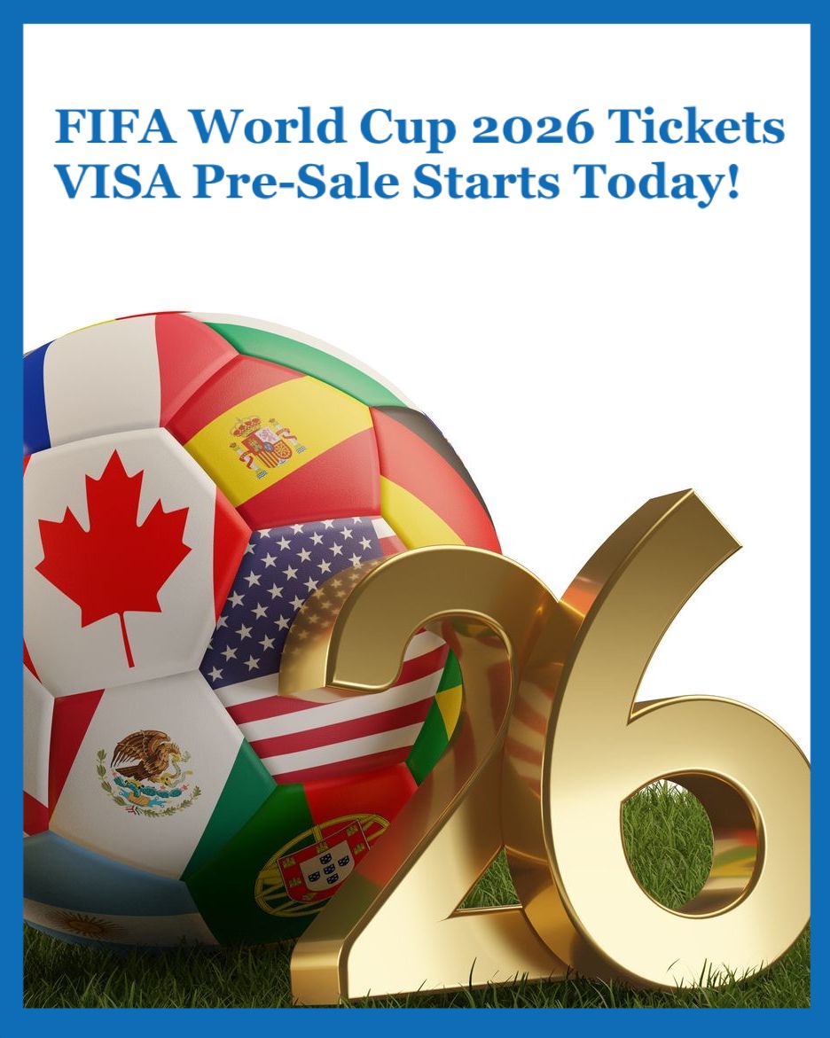 Allied - FIFA World Cup 2026 tickets are available to VISA credit ...