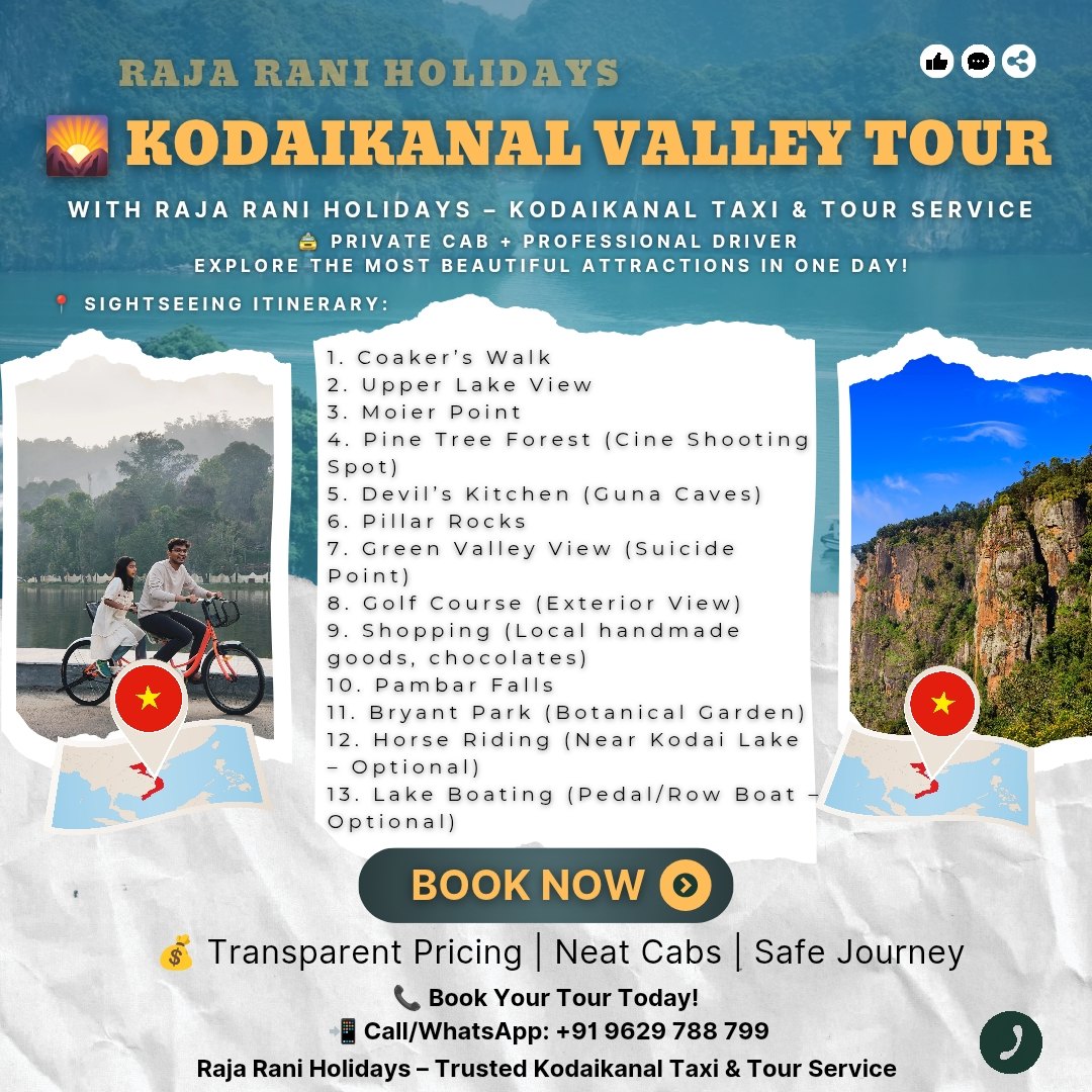 Raja - 🌄 **Kodaikanal Valley Tour – Scenic Views & Must-Visit Spots ...