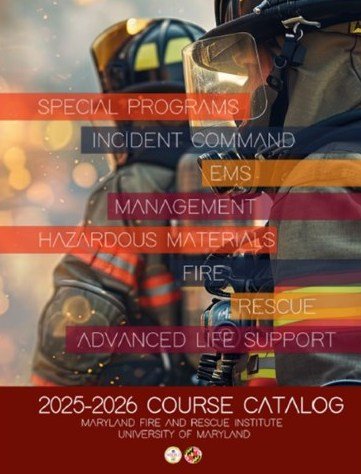 Maryland Fire & Rescue Institute, University of Maryland | College Park MD