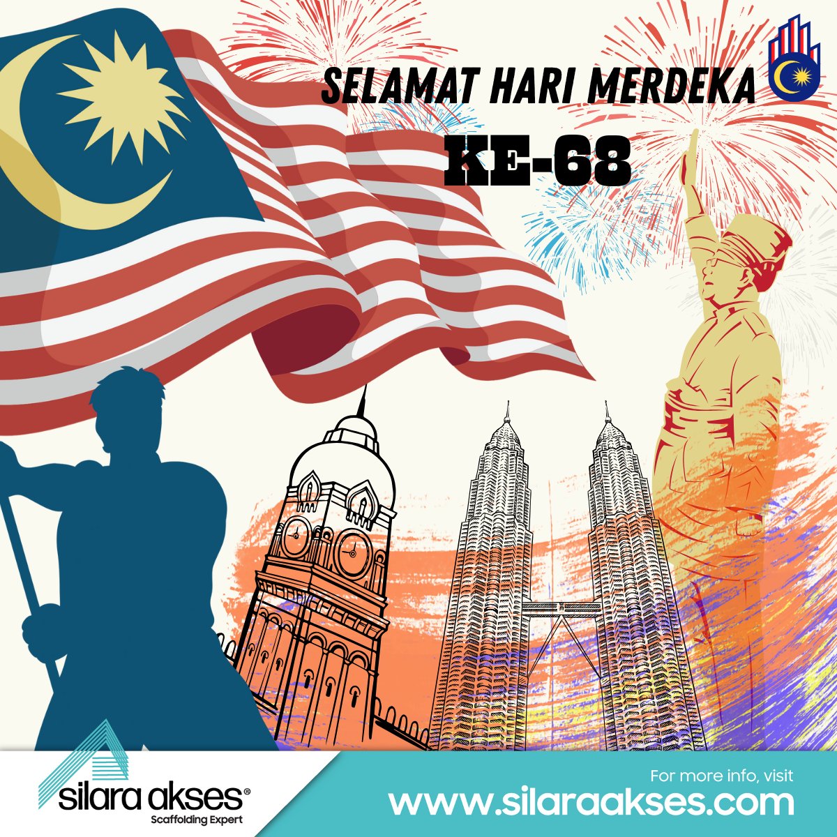 🇲🇾 Happy 68th Merdeka Day! 🇲🇾... - Silara Akses Sdn Bhd | Facebook