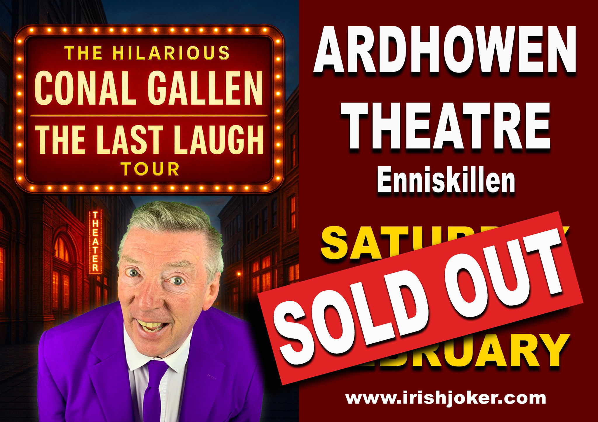 Conal Gallen - 🔥My Show in ENNISKILLEN is now SOLD OUT🔥... | Facebook