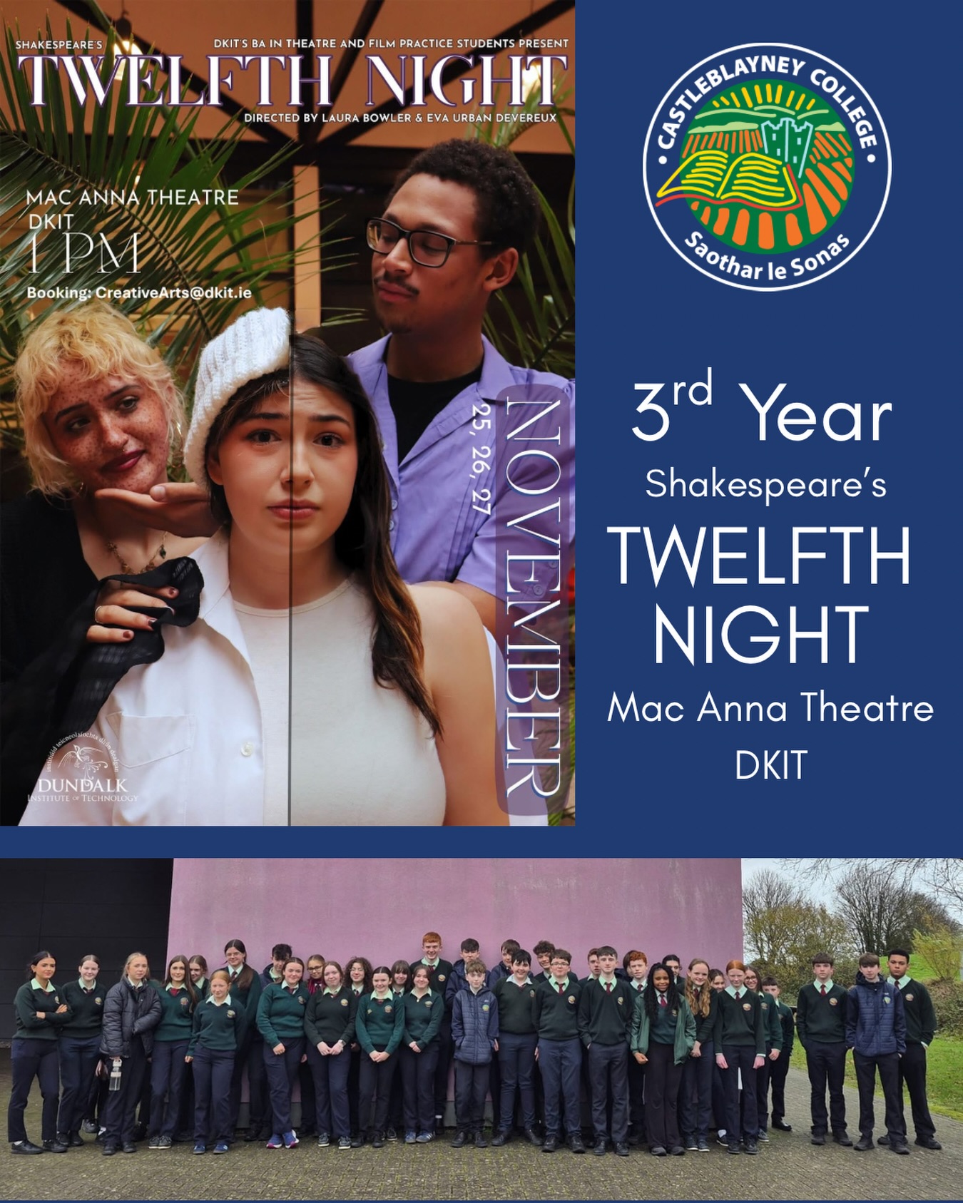 Castleblayney - 3rd Year English students had the privilege of ...