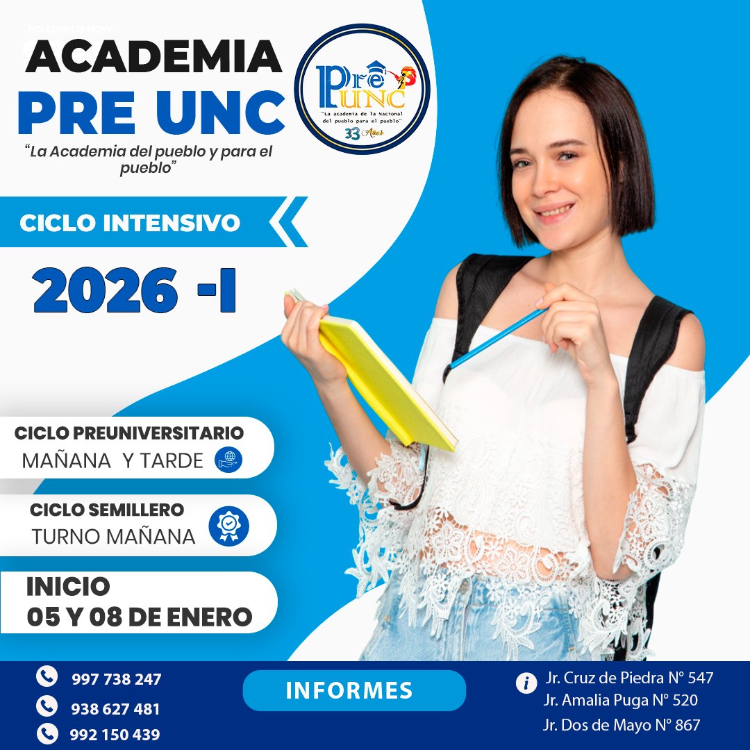 Academia Pre UNC - La Academia de la Nacional | Cajamarca