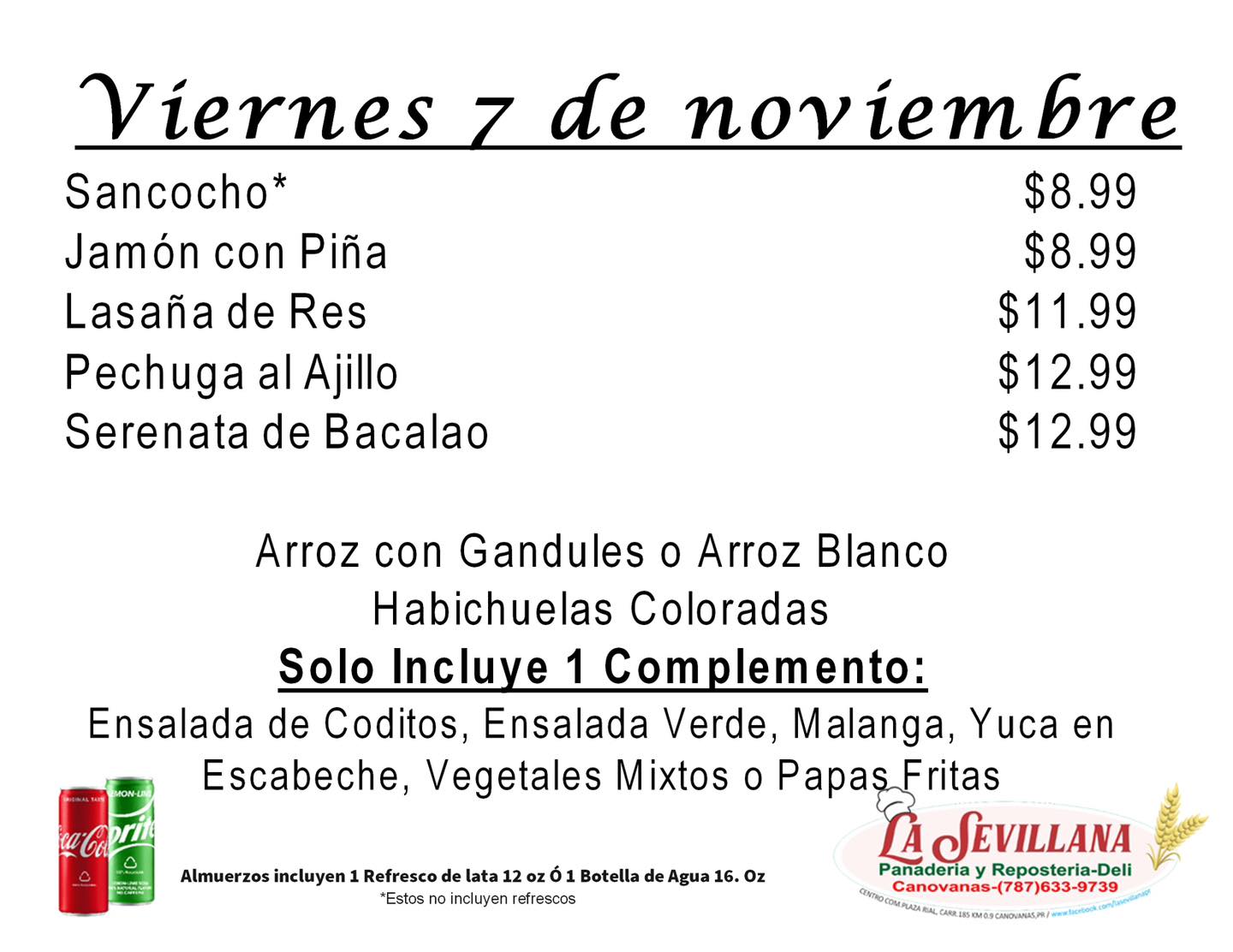 🥘 Menu 7... - La Sevillana Panaderia y Reposteria-Deli | Facebook