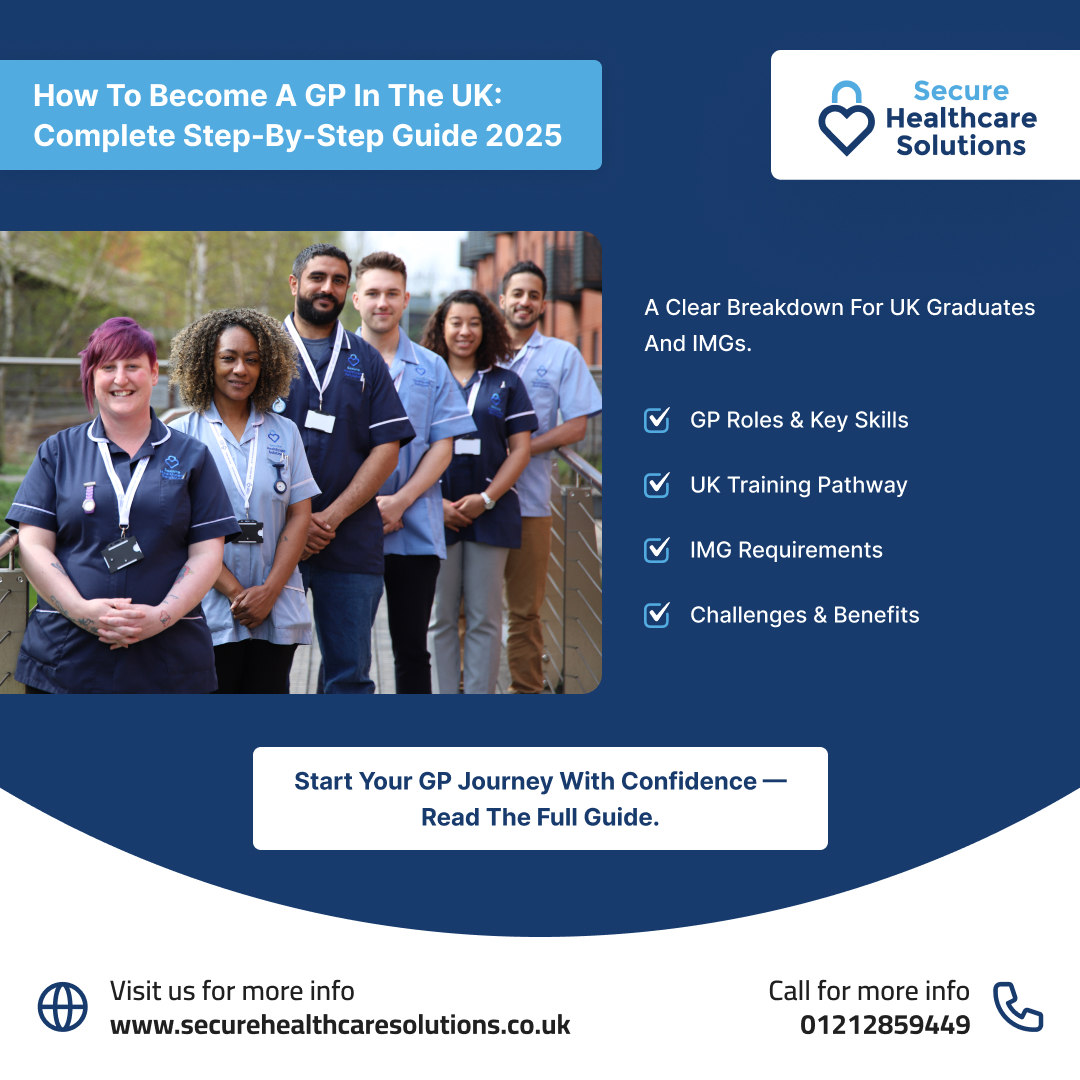 💙 How to Become a GP in the... - Secure Healthcare Solutions | Facebook